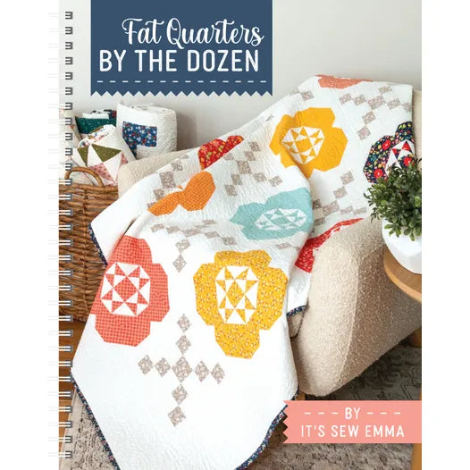 Fat Quarters by the Dozen Quilt Book