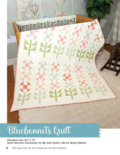 Fat Quarters by the Dozen Quilt Book