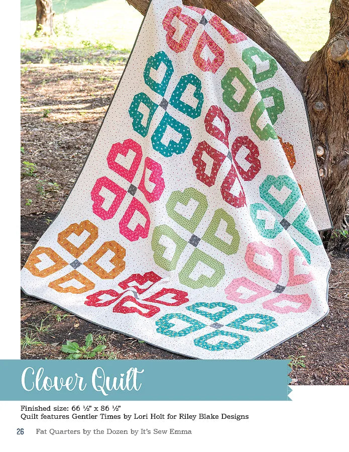 Fat Quarters by the Dozen Quilt Book