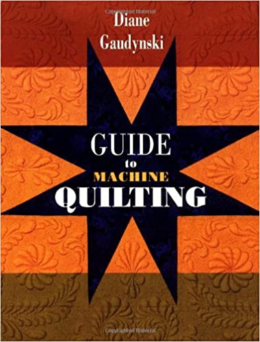 Guide to Machine Quilting