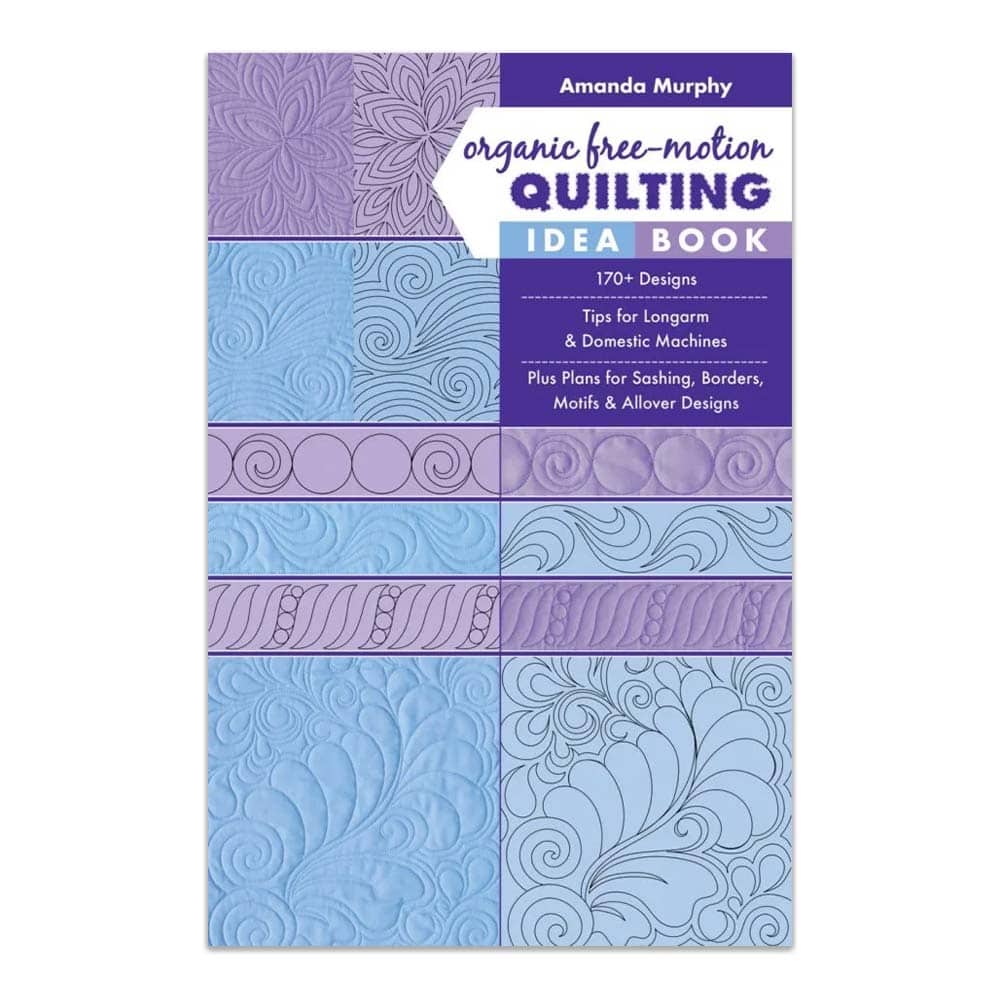 Organic Free-Motion Quilting Idea Book