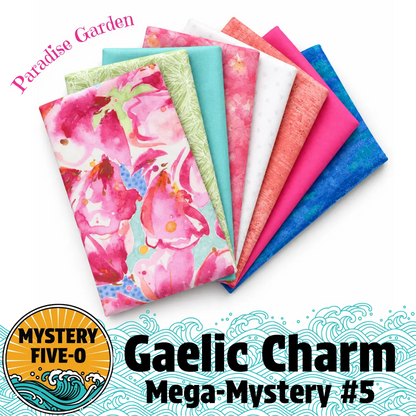 Mystery Five-0 Gaelic Charm Paradise Garden floral fabric bundle mystery quilt