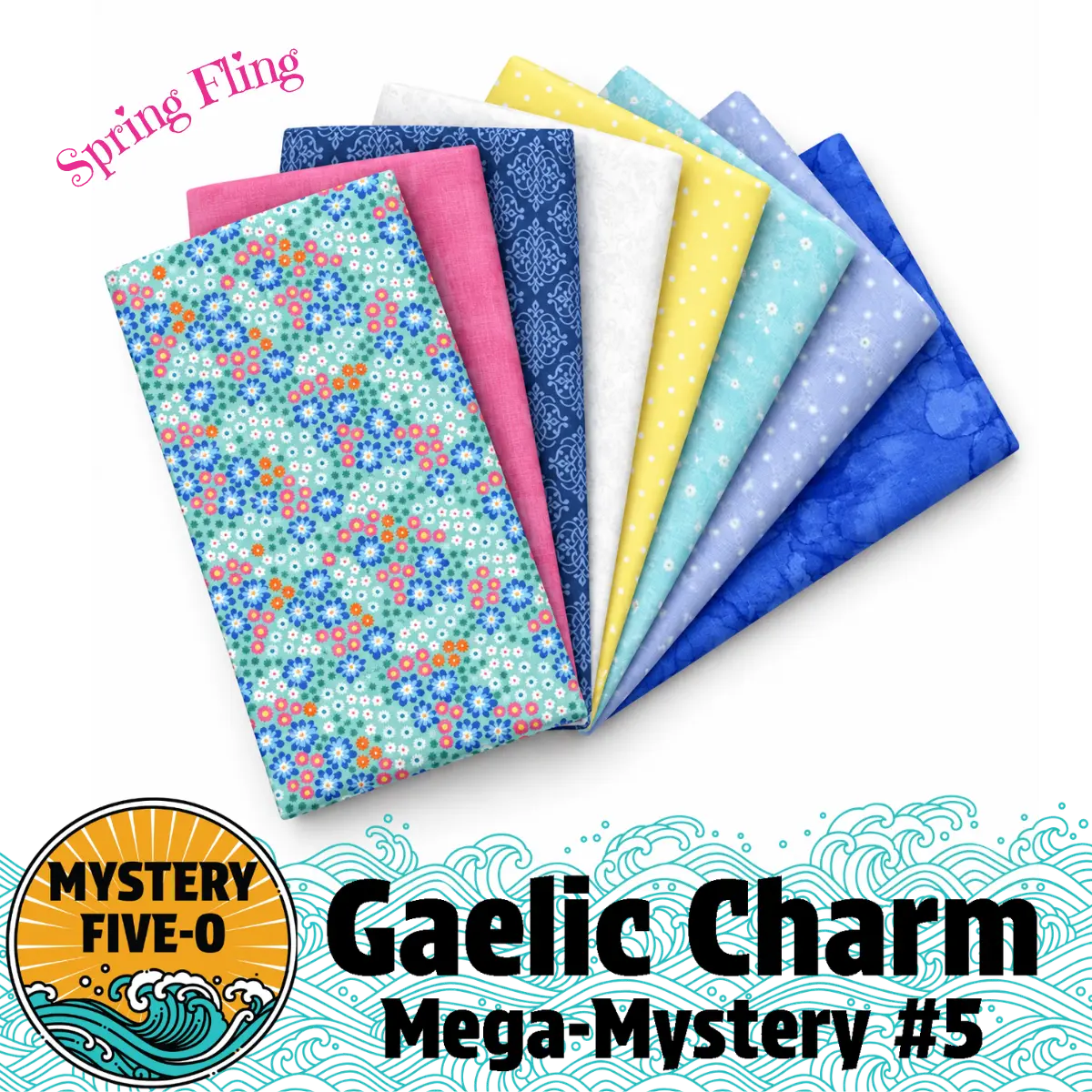 Mystery Five-0 Gaelic Charm Spring Fling bright fabric bundle mystery quilt