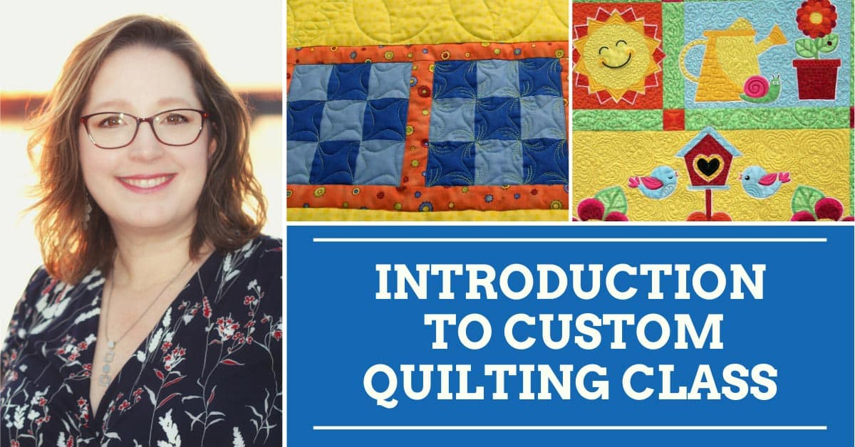 Quilted Joy's Introduction to Custom Quilting Class taught by Angela Huffman
