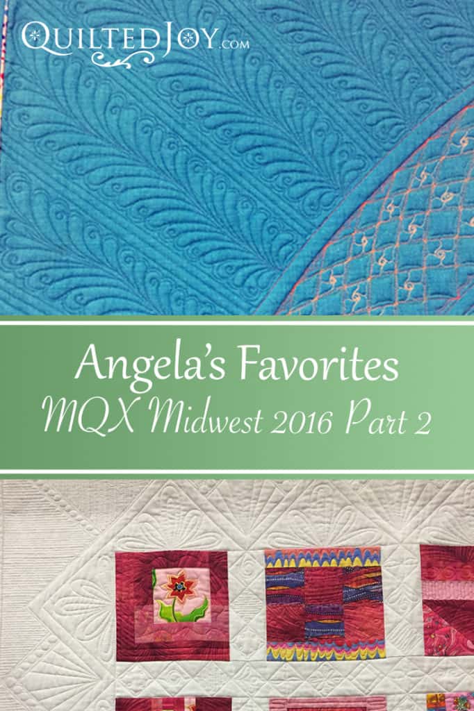 Angela Huffman shares some of her favorite quilts from the MQX Midwest 2016 show