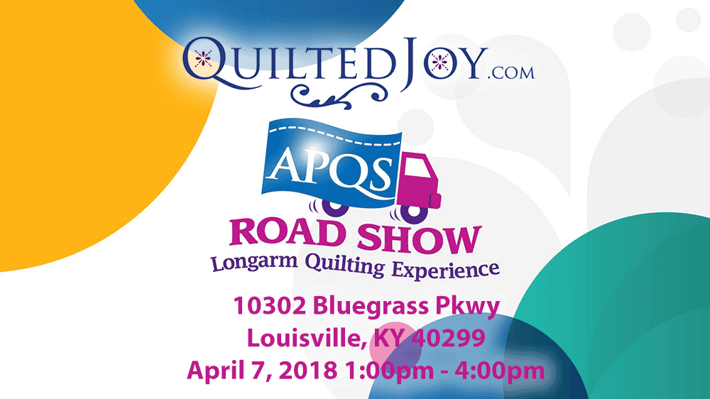 will-you-join-me-for-the-apqs-road-show-quilted-joy