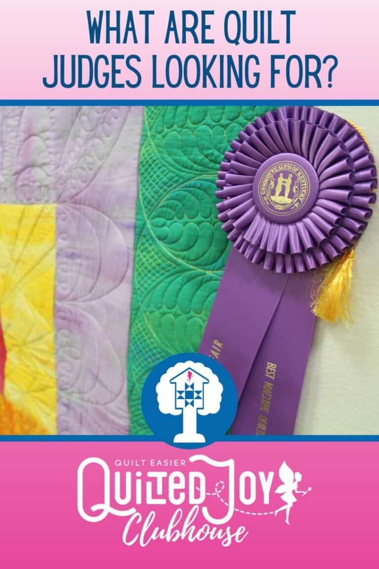 What are Quilt Judges looking for? Quilted Joy Clubhouse
