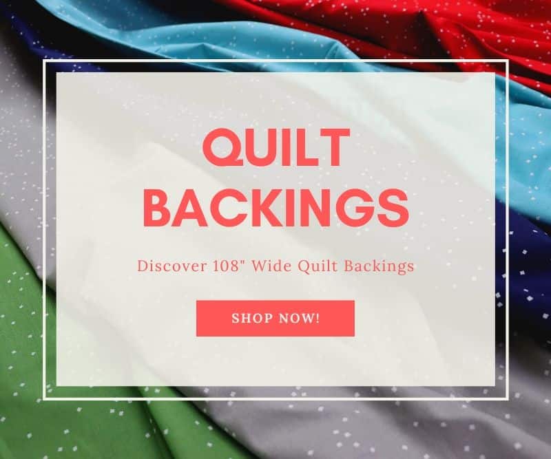 "Quilt Backings Discover 108" Wide Quilt Backings Shop Now" at Quilted Joy