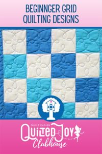 Quilted Joy Clubhouse Grid Based Fillers & More