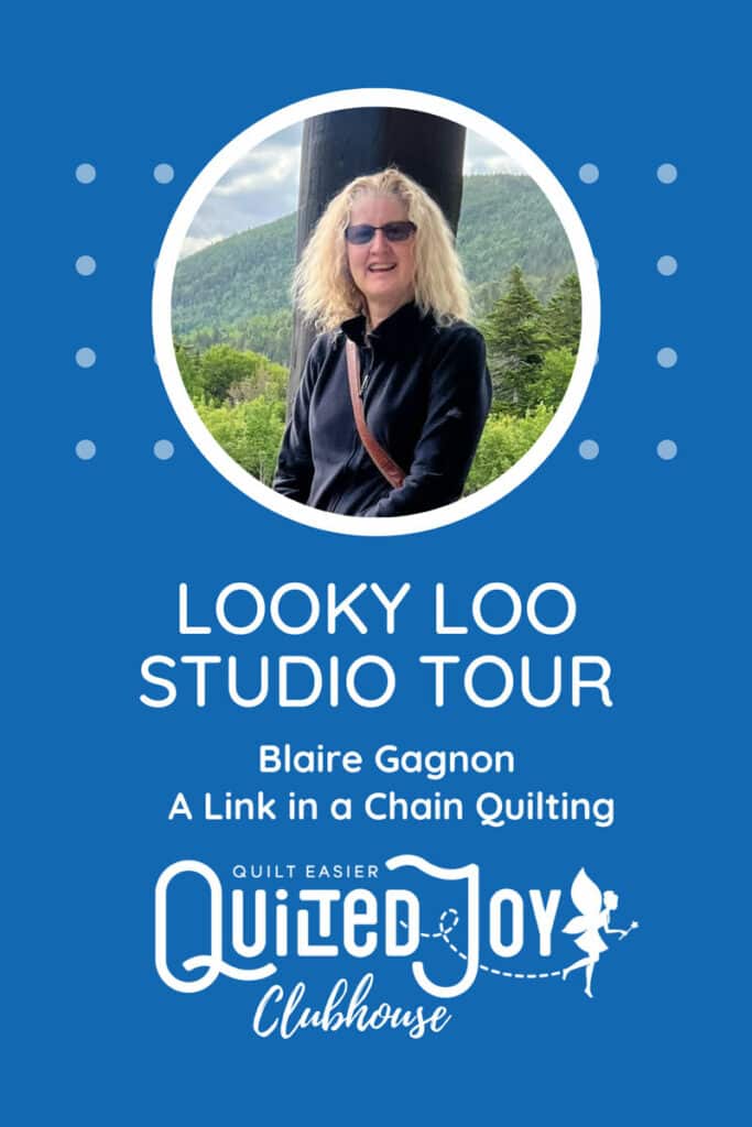 Blaire Gagnon Looky Lour Tour Quilted Joy Clubhouse