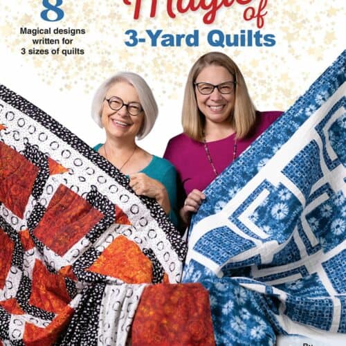 The Magic of 3-Yard Quilts Front Cover