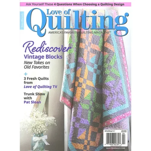 Love of Quilting March April 2023 Edition