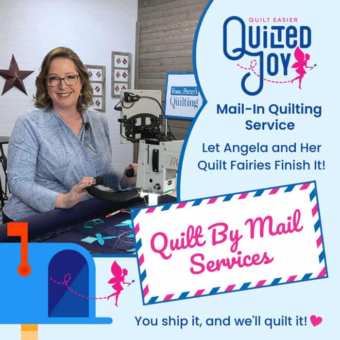 Quilt By mail: Let Angela and the Quilt Fairies Finish it!