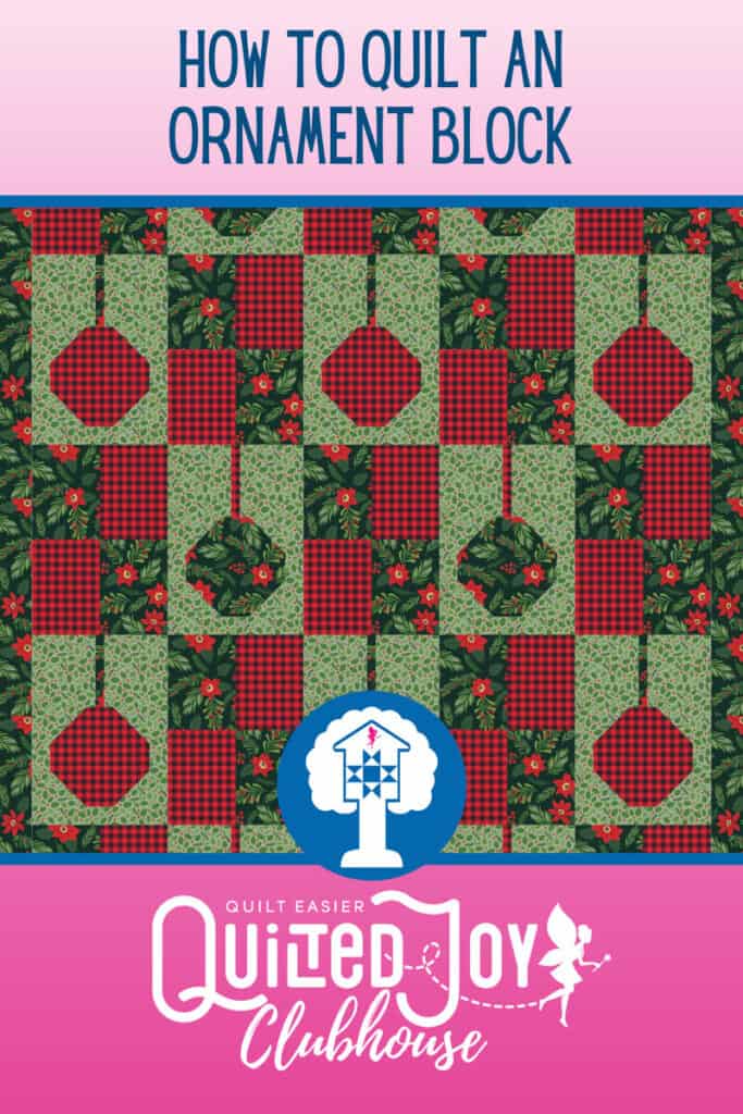 How to Quilt an Ornament Block Quilted Joy Clubhouse